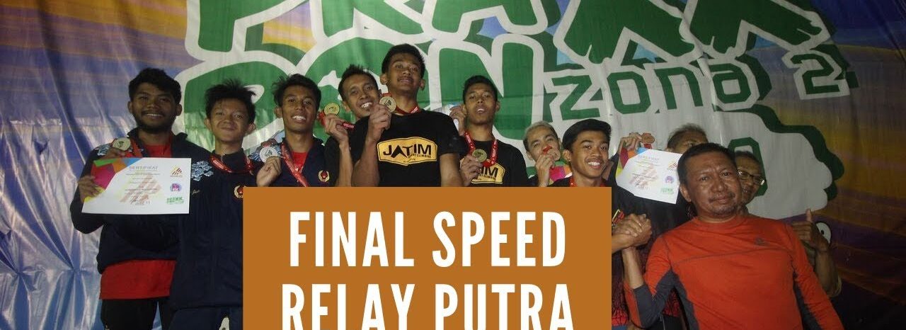 VIDEO Pra PON XX 2020 Zona 2 Final Speed Relay Putra