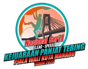 Nasional Seri 1 - Kejuaraan Panjat Tebing Piala Walikota Manado 2025